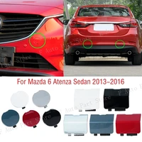 For Mazda 6 Atenza Sedan 2013 2014 2015 2016 Car Front Rear Bumper Tow Hook Cover Cap Trailer Hauling Eye Lid 1