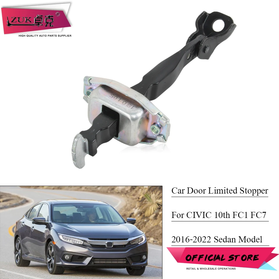 

Ремешок для проверки двери автомобиля ZUK, ограничитель для HONDA CIVIC 2016, 2017, 2018, 2019-2022 седан, 72340-TEA-T01, 72840-TEA-T01