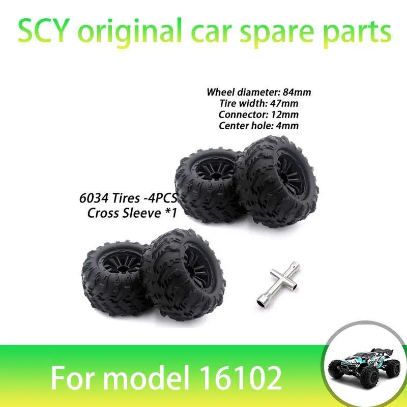 

SCY 16102PRO 1/16 RC Car Original Spare Parts 6034 Tire 4pcs Suitable for SCY 16101 16102 16103 Car