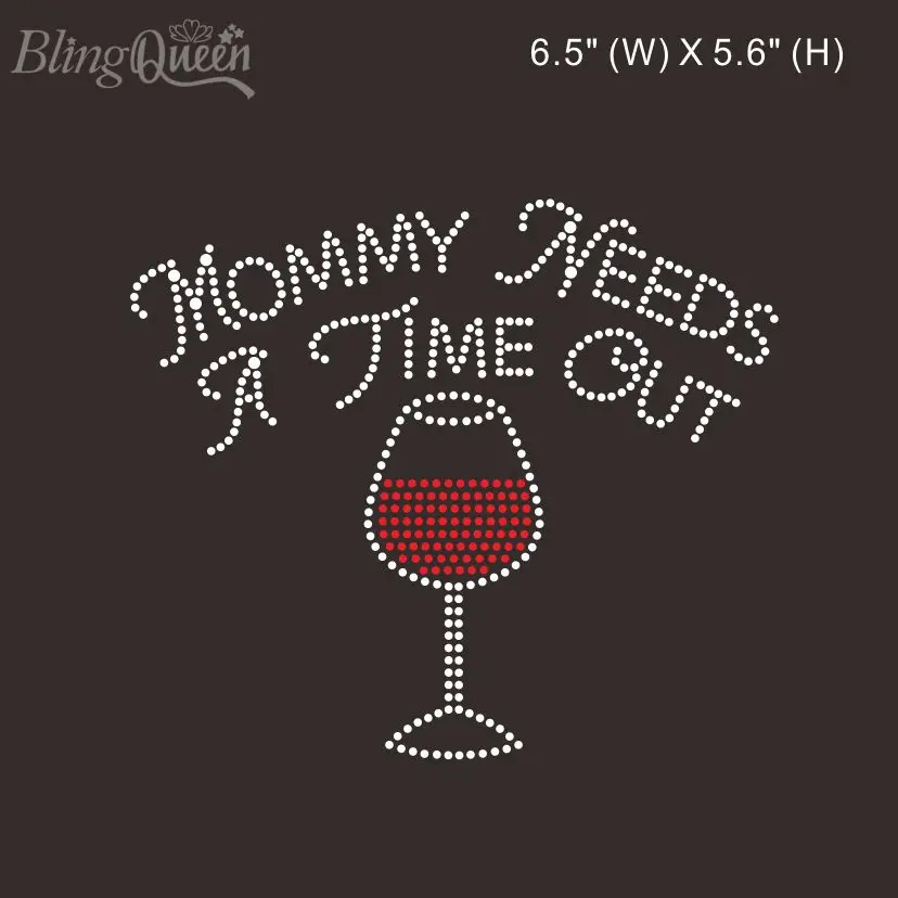 

BlingQueen-Korean Rhinestone Transfers, Needs a Time Out Wine Design, 25Pcs Lot