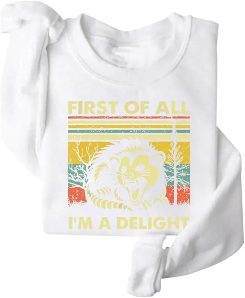 First of All I'm A Delight Sweatshirt Funny Opossum Sweatshirt Harajuku Women's Sweat-shirt Pullover 5