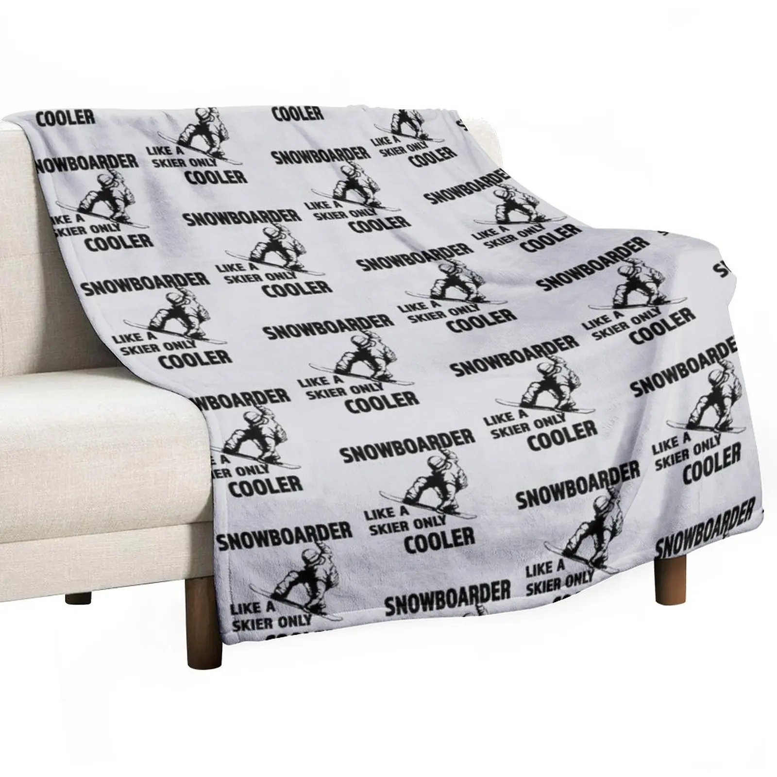 

Snowboarder - Like A Skier Only Cooler - Great Gift for Snowboarders Throw Blanket Stuffed Blankets Warm Blanket