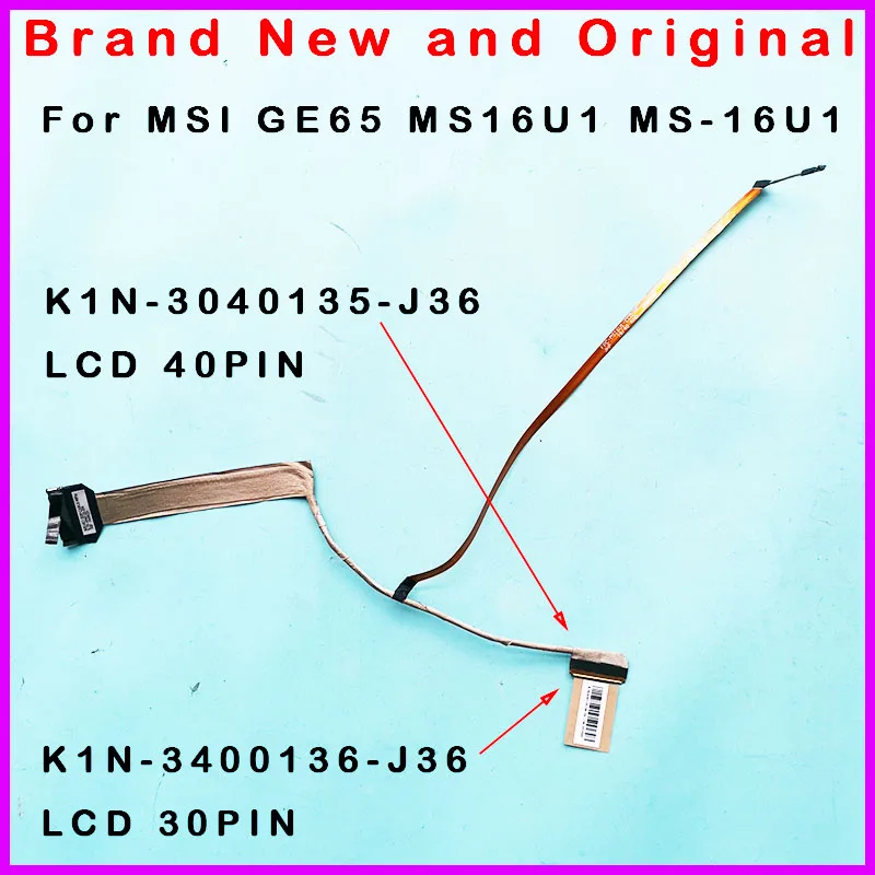 New LCD EDP LVDS CABLE For MSI GE65 MS-16U1 MS16U1 EDP cable screen flexible flat wire K1N-3040135-J36 K1N-3040136-J36
