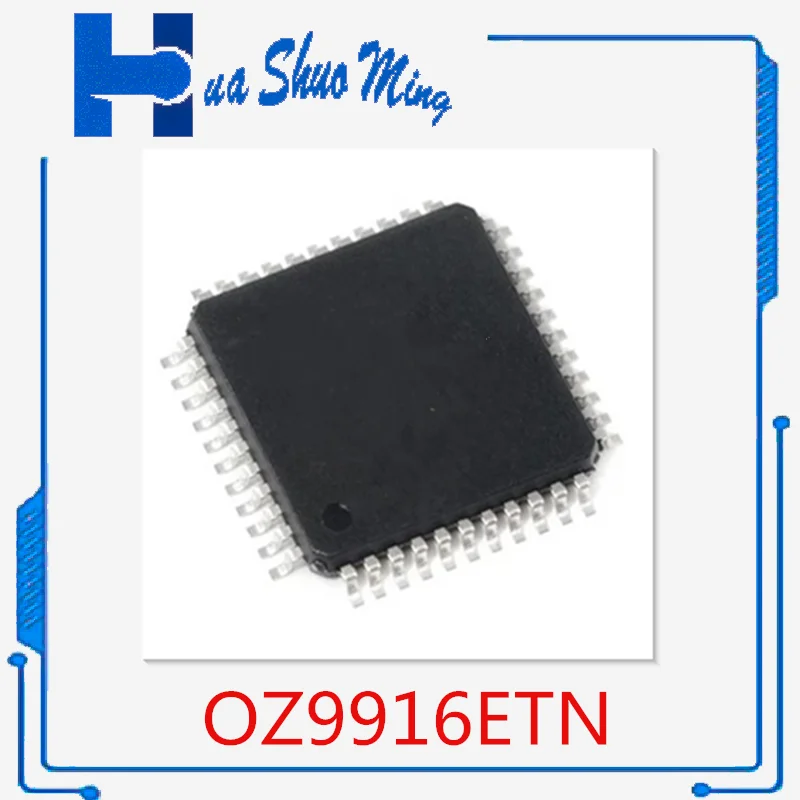

2Pcs/Lot OZ9916ETN 0Z9916ETN OZ9916 QFP44