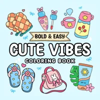 CUTE VIBES Bold-easy Patterns Coloring Book for Adults Cute Drawing Book Perfect Gift for Party and Birthday 1
