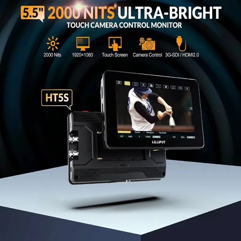 LILLIPUT HT5S 5.5Inch 1080P 2000nits Ultra-Bright Touch Camera Control Monitor Support 3G-SDI HDMI-compatible2.0 3DLUT