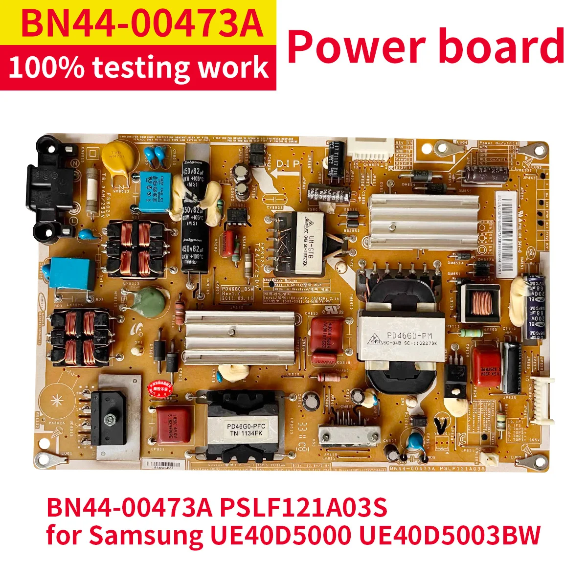 

Original Power Board BN44-00473B BN44-00473A PSLF121A03S PD46G0-BDY for Samsung TV UA40D5000PR 40D5003PR UE40D5500 UN40D5005BFXZ