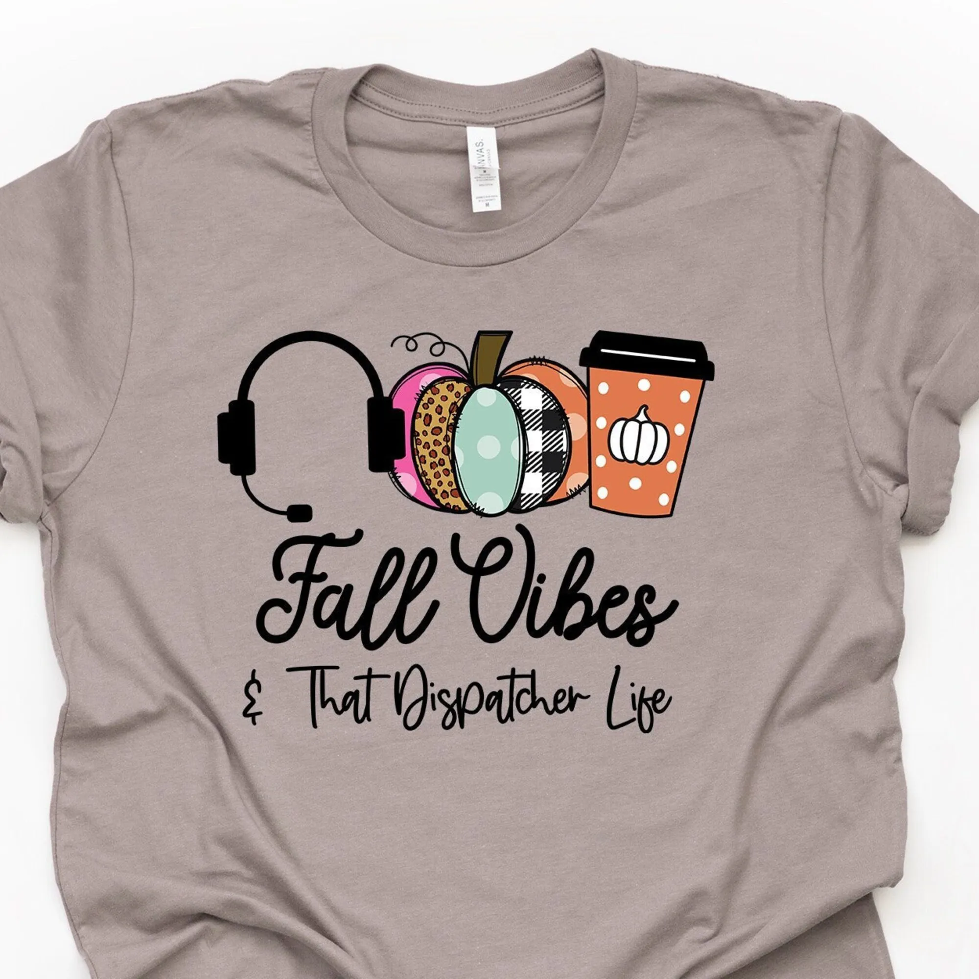 Fall Vibes The Dispatcher Life Design On Premium Camicia Unisex 2 Scelte Di Colore 2X 3X 4X Taglie Forti Disponibili