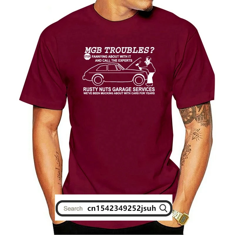 

MGB GT TROUBLES Stop Fannying About With It And Call The Experts t-shirt