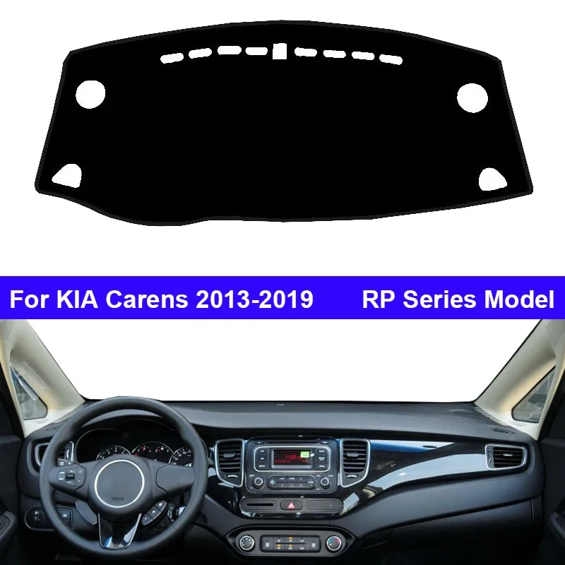Car Auto Dashboard Cover Dashmat Pad Carpet Dash Mat Cape for KIA Carens 2007-UN RP LHD RHD 2013 2012 2011 2005 2007