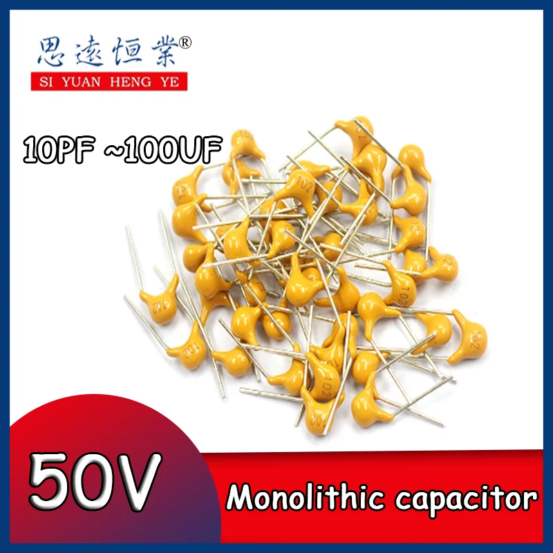 

100Pcs 50V monolithic ceramic capacitor 10PF ~ 10UF 22PF 47NF 220NF 1NF 4.7UF 1UF 100NF 330NF 0.1UF 102 104 105 106 103 473 334