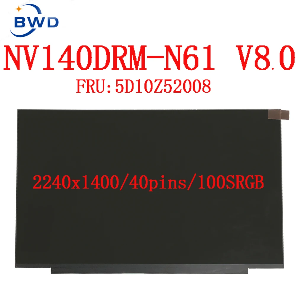 Painel Magro Nv140drm-n61 k 2.2*2240 da Tela do Lcd do Portátil da Matriz 1400 do Diodo Emissor de Luz 16:10 Fru: 5d10z52008 14 - Imagem 2
