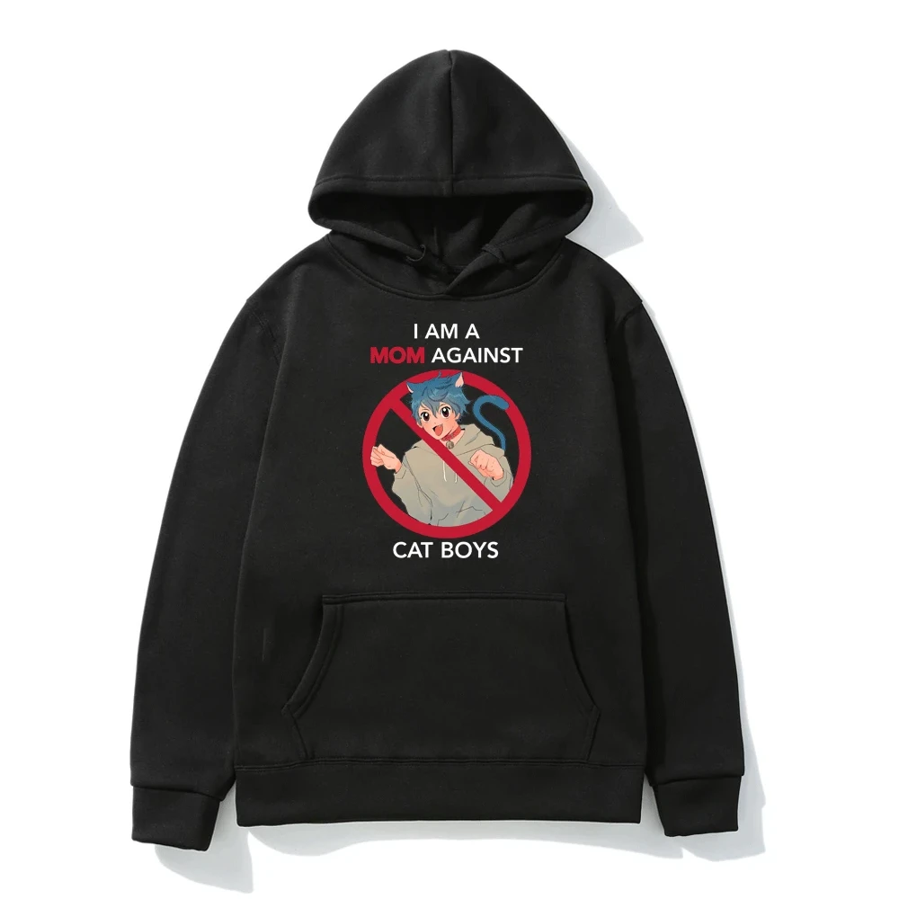 Japanese Anime I Am A Mom Against Cat Boys Hoodie Men Women 2022 Winter New Fleece Pullovers Long Sleeve Versatile Sweatshirt