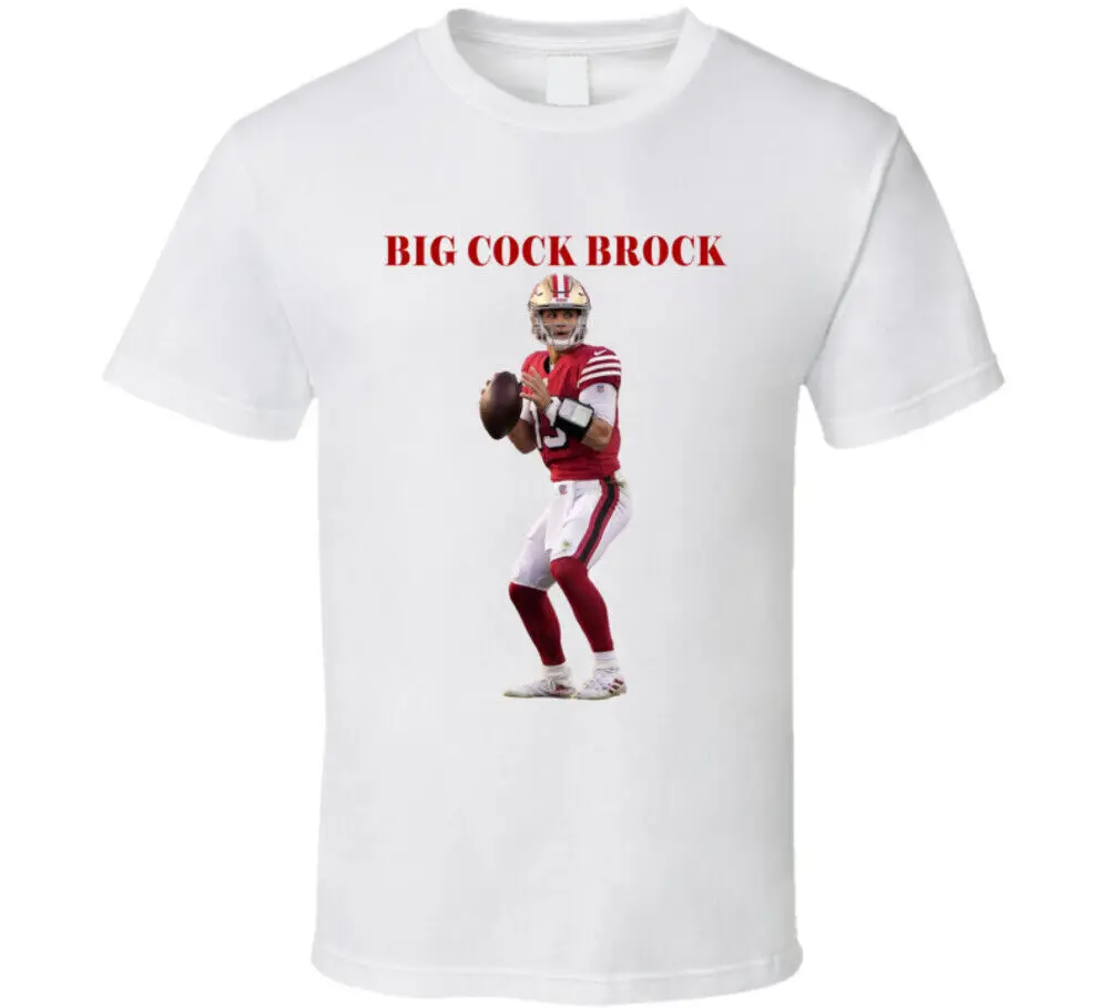 Big Cock Brock Purdy San Francisco Fan T Shirt Maniche Lunghe O Corte