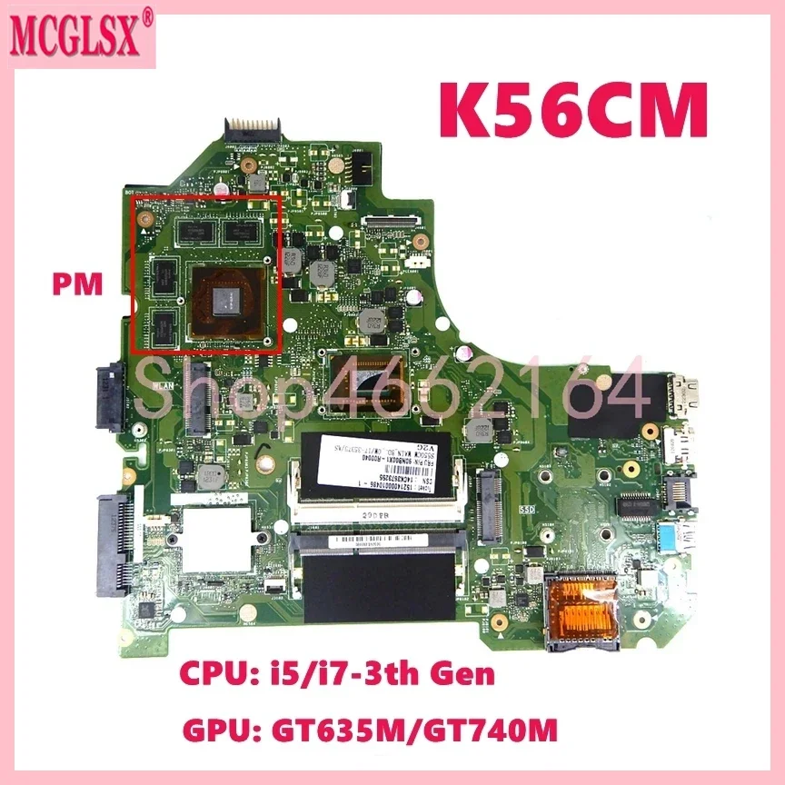 

K56CM i3 i5 i7 CPU GT635M/GT740M Mainboard For Asus K56C K56CB S56C A56C P56C E56C S550C S550CM S550CB K56CA Laptop Motherboard