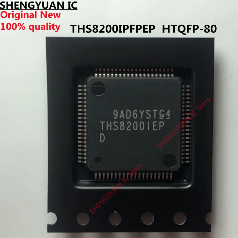 

1 шт. THS8200IPFPEP THS8200IEP THS8200 HTQFP-80 100% новый импортный оригинальный 100% качество