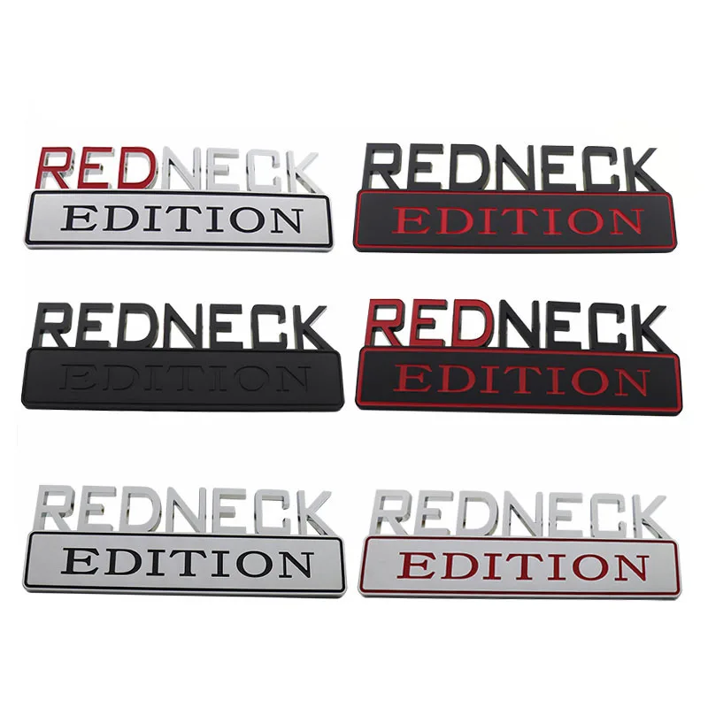 

REDNECK EDITION Big Size Emblem Car Fender Door Trunk Rear Tailgate Badge for Sierra Yukon Silverado F-150 250 350 Ram 1500 2500