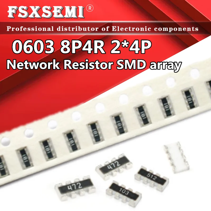

100pcs 0603 8P4R 2*4P SMD Network Resistor array 0R~1M 1 10 22 47 100 220 330 470ohm 1K 2.2K 4.7K 10K 22K 47K 100K 220K 470K 10M