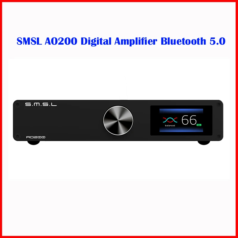 SMSL AO200 Digital Amplifier Bluetooth 5.0 Balanced Input USB Decoding XLR Speaker Output Subwoofer Preout 150W*2 HIFI Amp