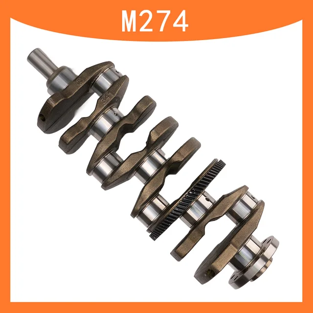 M274 Gasoline 2.0L Engine Crankshaft Fits For Mercedes-Benz A220 A250 C200 C250  CLA250 E200 E250 GLC250 SLC300 Model Crankshaft 1