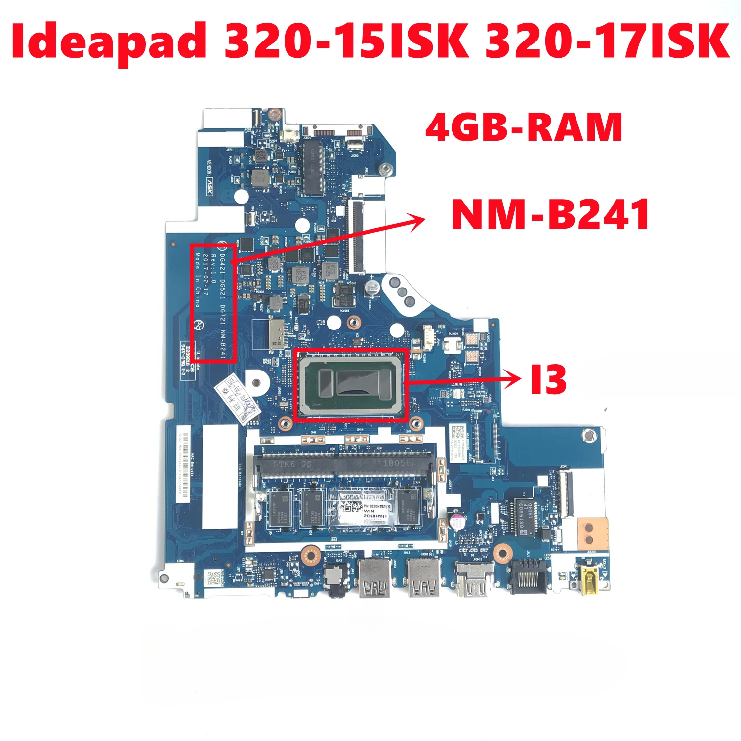 

Высокое качество 100% Протестировано для Lenovo Ideapad 320-15ISK 320-17ISK материнская плата для ноутбука DG421 DG521 DG721 NM-B241 4GB-RAM