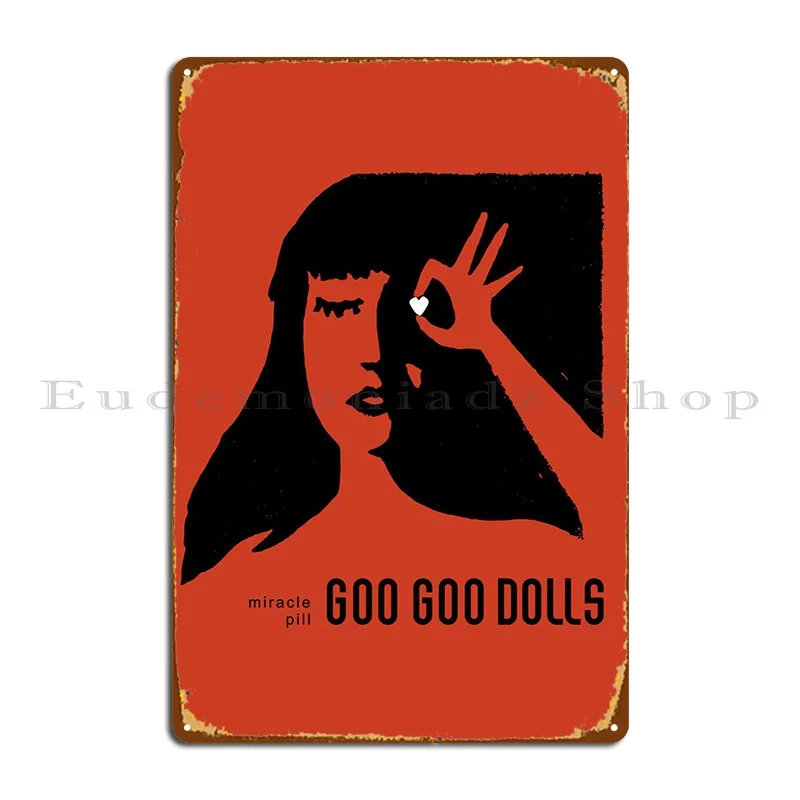 

Goo Goo Dolls Band Metal Plaque Poster Decoration Plaques Cave Designs Classic Tin Sign Poster