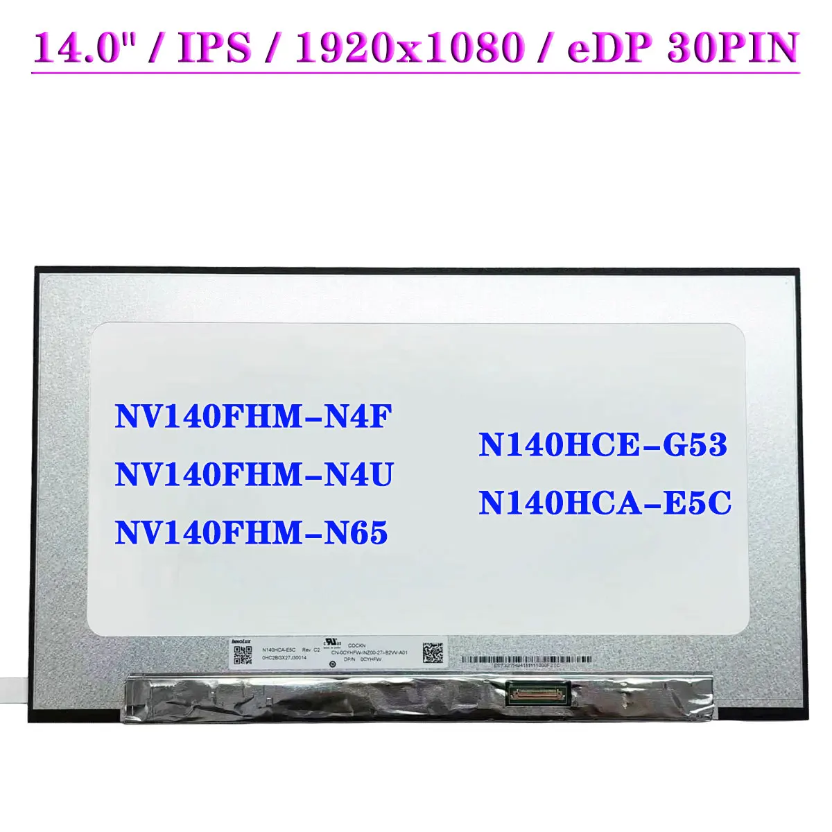 노트북 LCD 스크린 NV140FHM-N4F, NV140FHM-N4U NV140FHM-N65 N140HCE-G53 N140HCA-E5C, IPS FHD, 1920x1080 EDP, 30 핀, 14.0 인치