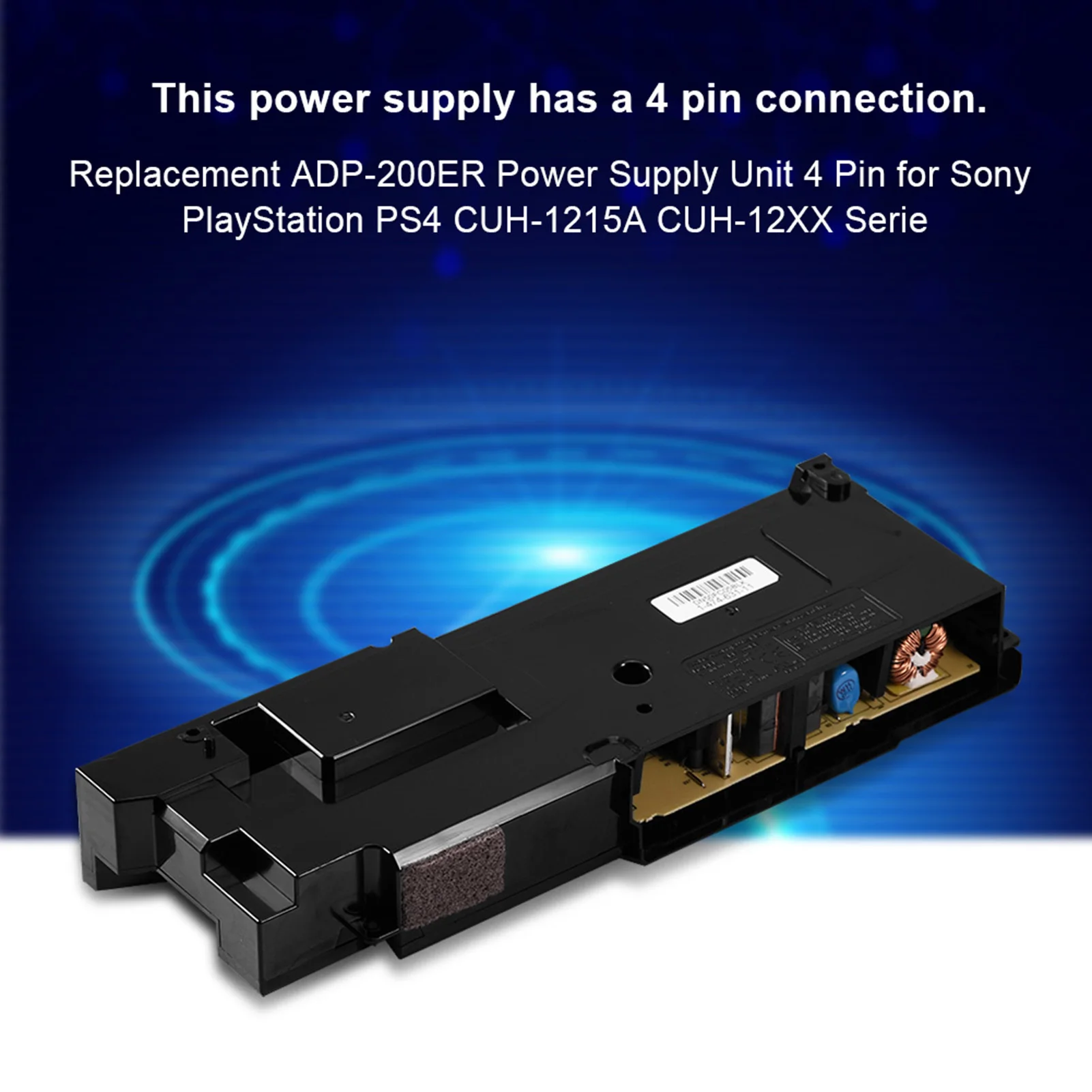 ชุดจ่ายไฟ200ER 4ขาสำหรับ Sony PlayStation PS4 cuh-ชุด12XX 1215A ขนาดทดลอง 1