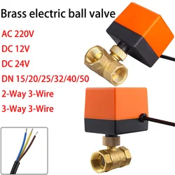DN15/20/25/32/40/50 AC 220V DC 12V 24V Brass Electric Thread Ball Valve 2-way 3-wire Solenoid Water Valve with Actuator
