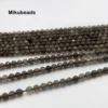 Wholesale Natural Smoky Quartz 3mm 4mm Round Faceted Loose Beads For Jewelry Making Bracelet Necklace DIY Free Shipping 4