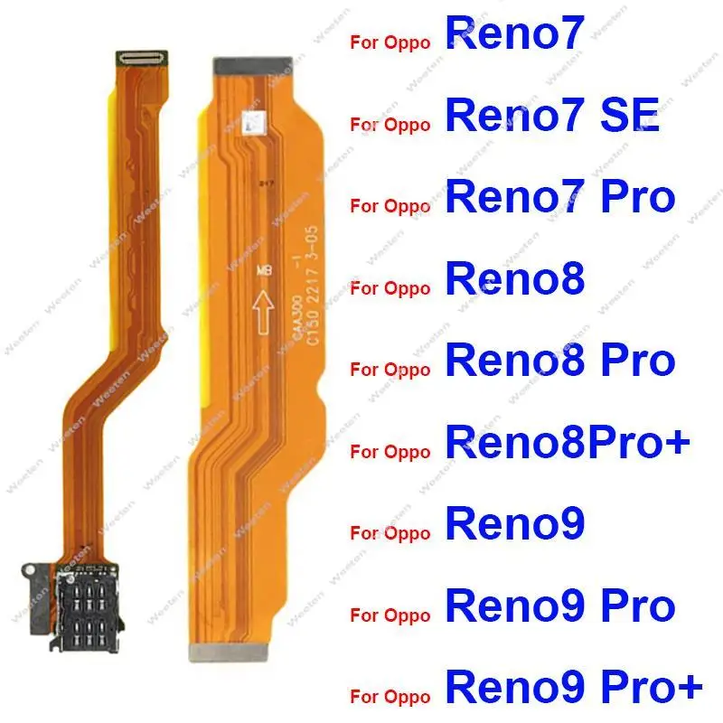 For OPPO Reno 7 8 9 Pro Plus 4G 5G Motherboard LCD Screen Flex Cable Mainboard Display Flex SIM Card Slot Flex For Reno 8 8Pro+