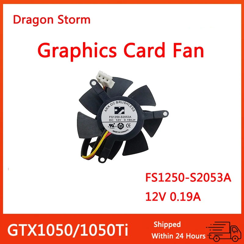

Genuine new Gigabyte GTX1050/1050Ti FS1250-S2053A 12V 0.19A graphics card fan