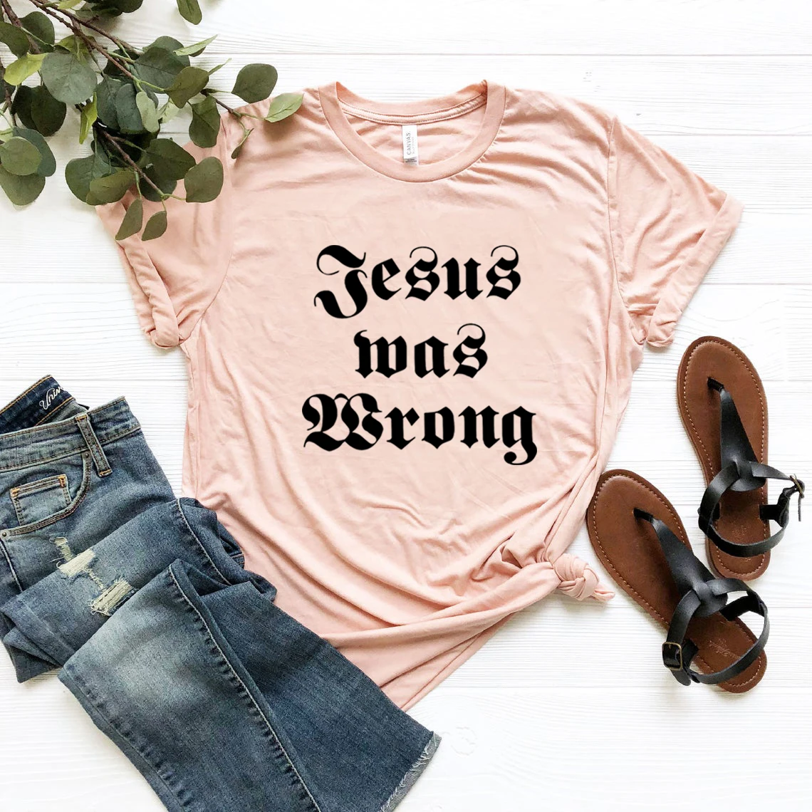 Jesus Was Wrong Short Sleeve Unisex T Shirt Little Miss Sunshine Tshirt Short Sleeve Graphic Tee Men Women Harajuku Casual Tops 3