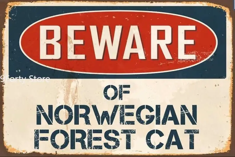 Metal Sign Beware Of Norwegian Forest Cat Sign Vintage Sign Retro Aluminum Tin Signs for Home Kitchen Bathroom Garden