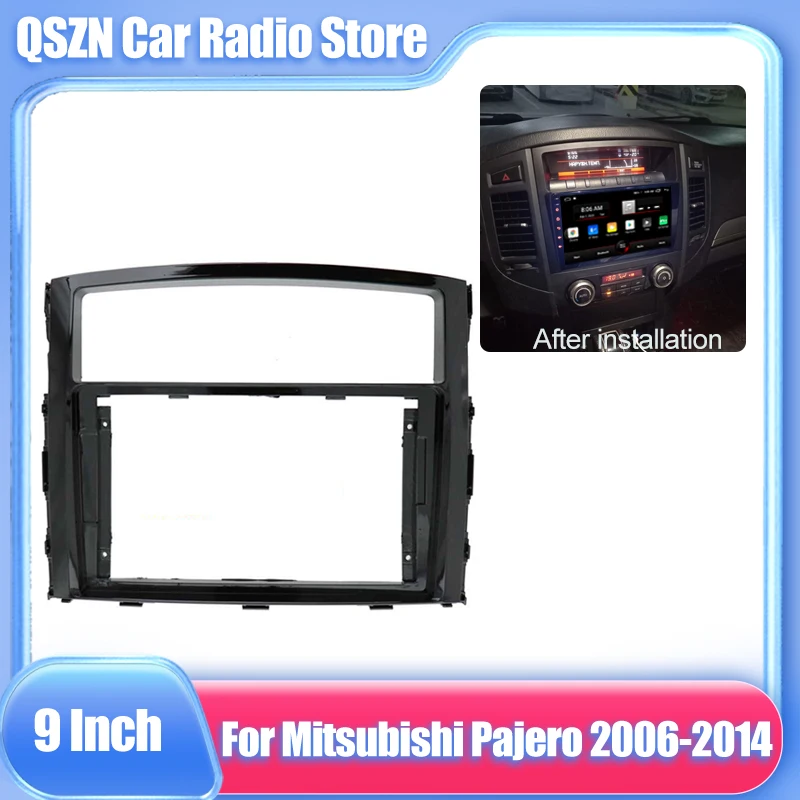 

9 INCH Car Radio Fascia for Mitsubishi Pajero 2006-2014 Stereo Player Panel Dash Installation Kit Double Din Frame GPS DVD Bezel