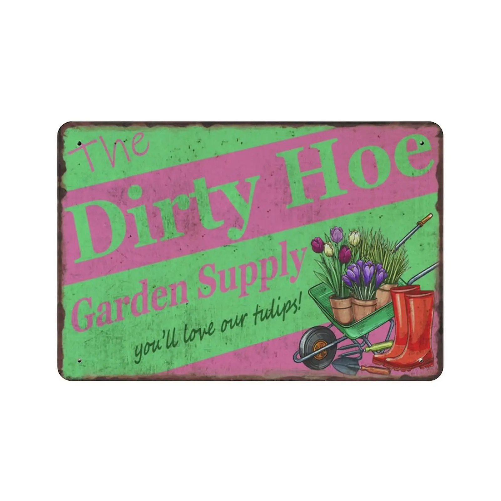 

Dirty Hoe Garden Sign Garden Decor Home Decor Metal Tin Sign Wall Art Farmhouse Garden Signs Gifts for Home Country Outdoor Deco