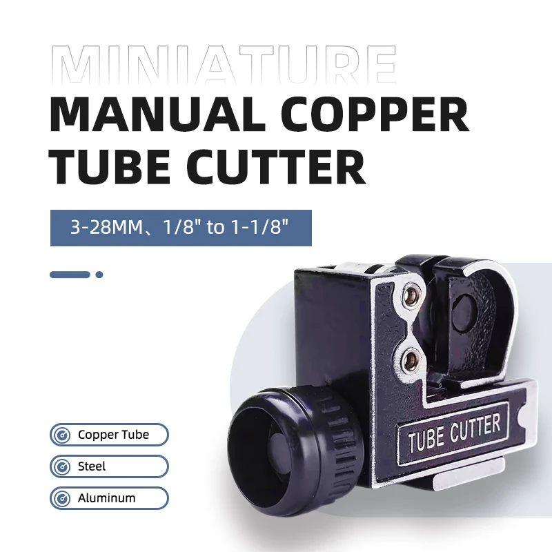 Miniature Manual Copper Tube Cutter 3-28MM 1/8" To 1-1/8" Steel Aluminum Small Metal Cutting Tool Cutter Access Portable Cutter