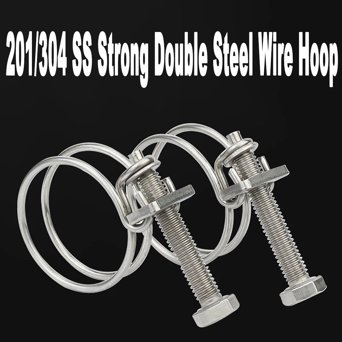 

304/201 SS Wire Hoop / Double Wire Throat Hoop / Strong Steel Wire Hoop / Rubber Pipe Clamp / Oil And Water Pipe Hoop