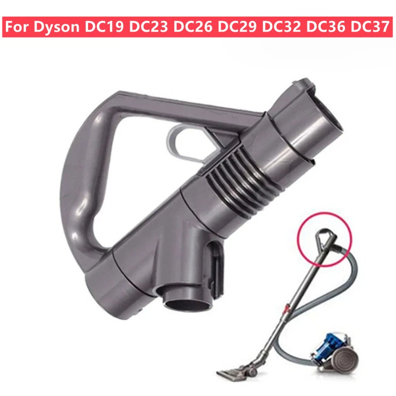 Replacement Parts Vacuum Cleaner Handle Dyson Vacuum Cleaner DC19 DC23 DC26 DC29 DC32 DC36 DC37 Wand Handle Accessories| | - AliExpress