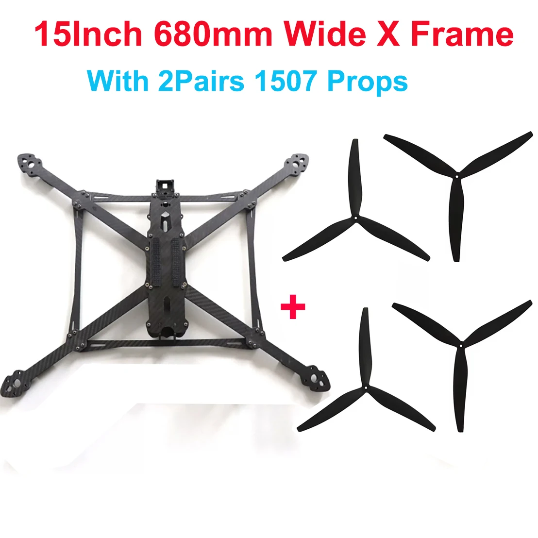 13 Zoll 570MM 15 Zoll 680MM Breiter X-Rahmen-Bausatz aus Vollcarbon mit 1308 1507 CW CCW Propellern und X5215 250KV 340KV 420KV Motoren