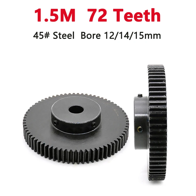 1pc 1.5M 72 Teeth Spur Gear with Step Bore Size 12mm 14mm 15mm 45