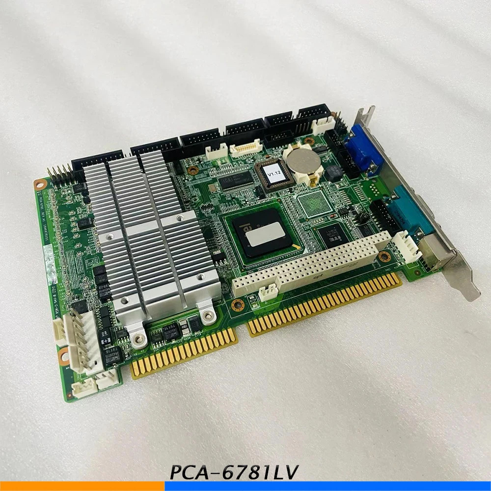 PCA-6781 Rev: A1 For Advantech PCA-6781LV Industrial Motherboard PCA-6781LV 3 PCA-6781 Rev: A1 For Advantech PCA-6781LV Industrial Motherboard PCA-6781LV