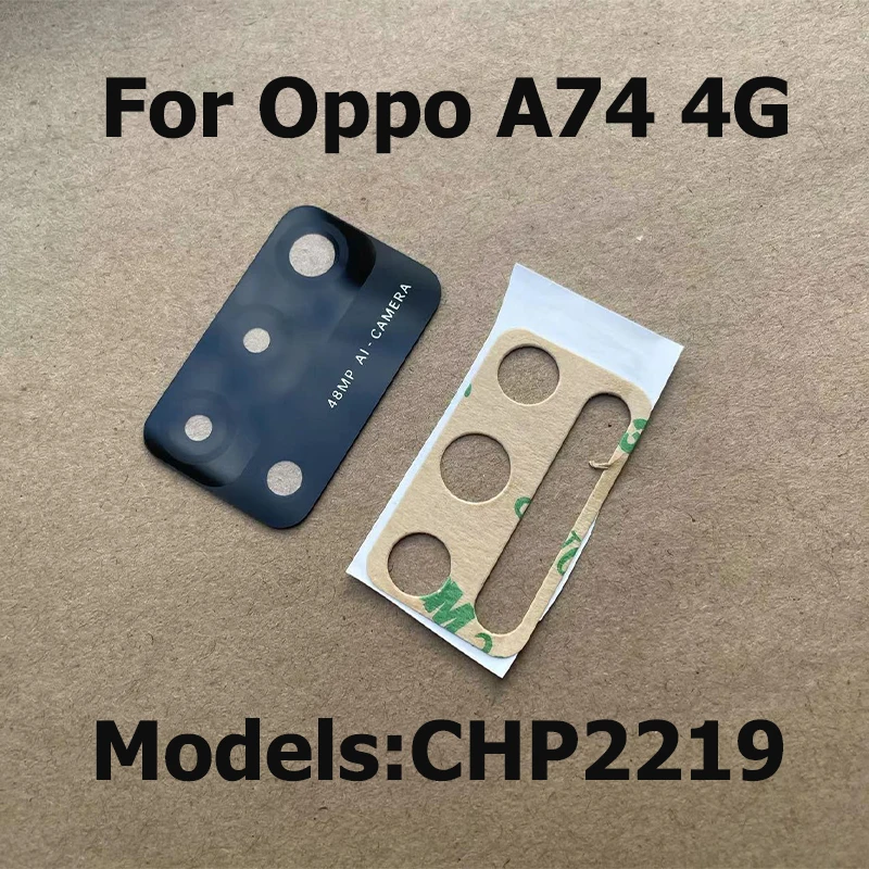 

Новинка стекло для камеры для Oppo A74 4G задняя камера стеклянная крышка объектива с клеем, стикер CHP2219 запасные части