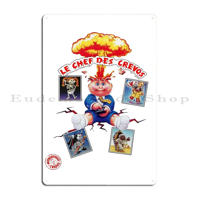 Le Chef Des Crevos Les Crados 프랑스 Gpk 금속 플라크 포스터, 파티 맞춤형 바 인쇄 벽 벽화 주석 사인 포스터
