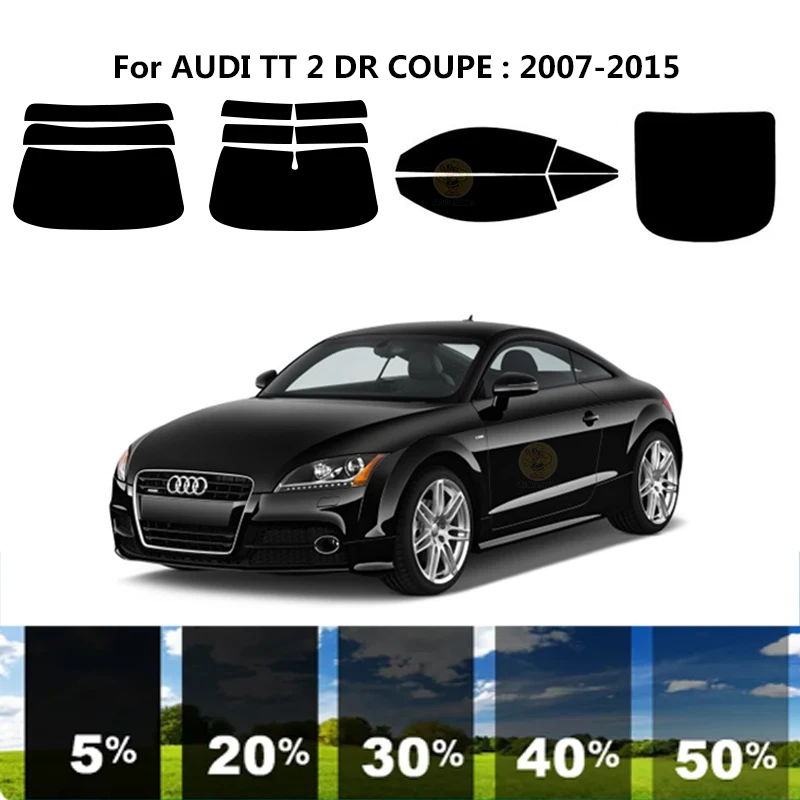 

Precut nanoceramics car UV Window Tint Kit Automotive Window Film For AUDI TT 2 DR COUPE 2007-2015