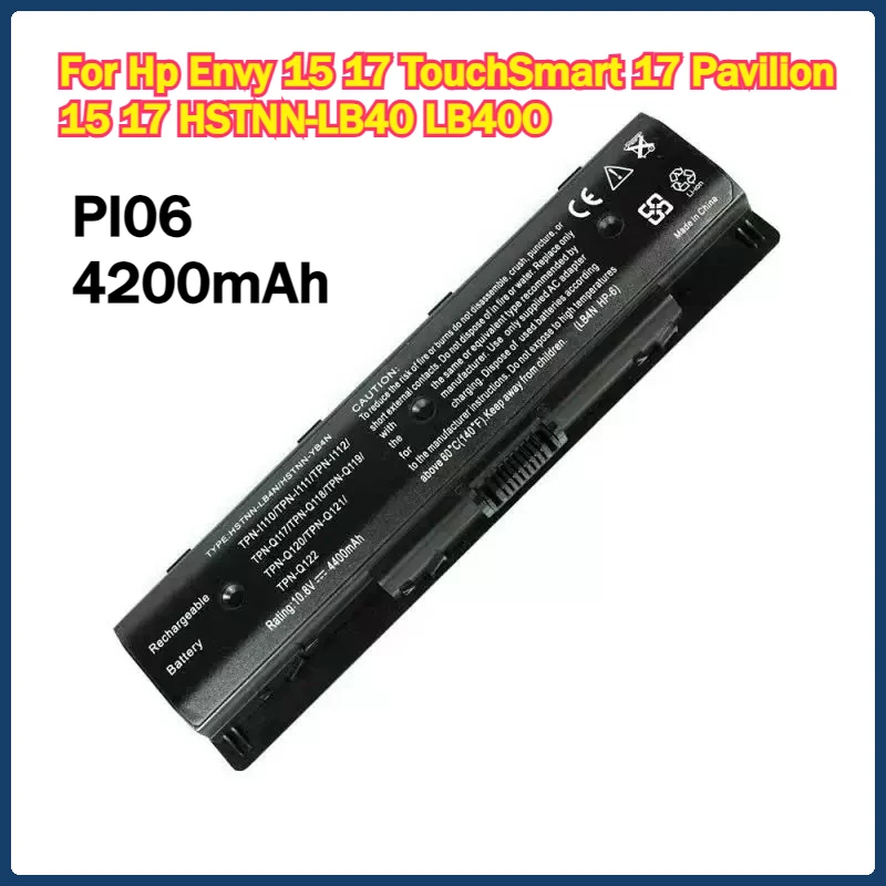 Laptop Battery PI06 for Hp Envy 15 17 TouchSmart 17 Pavilion 15 17 HSTNN-LB40 LB40O LB4N LB4O UB4N PI09