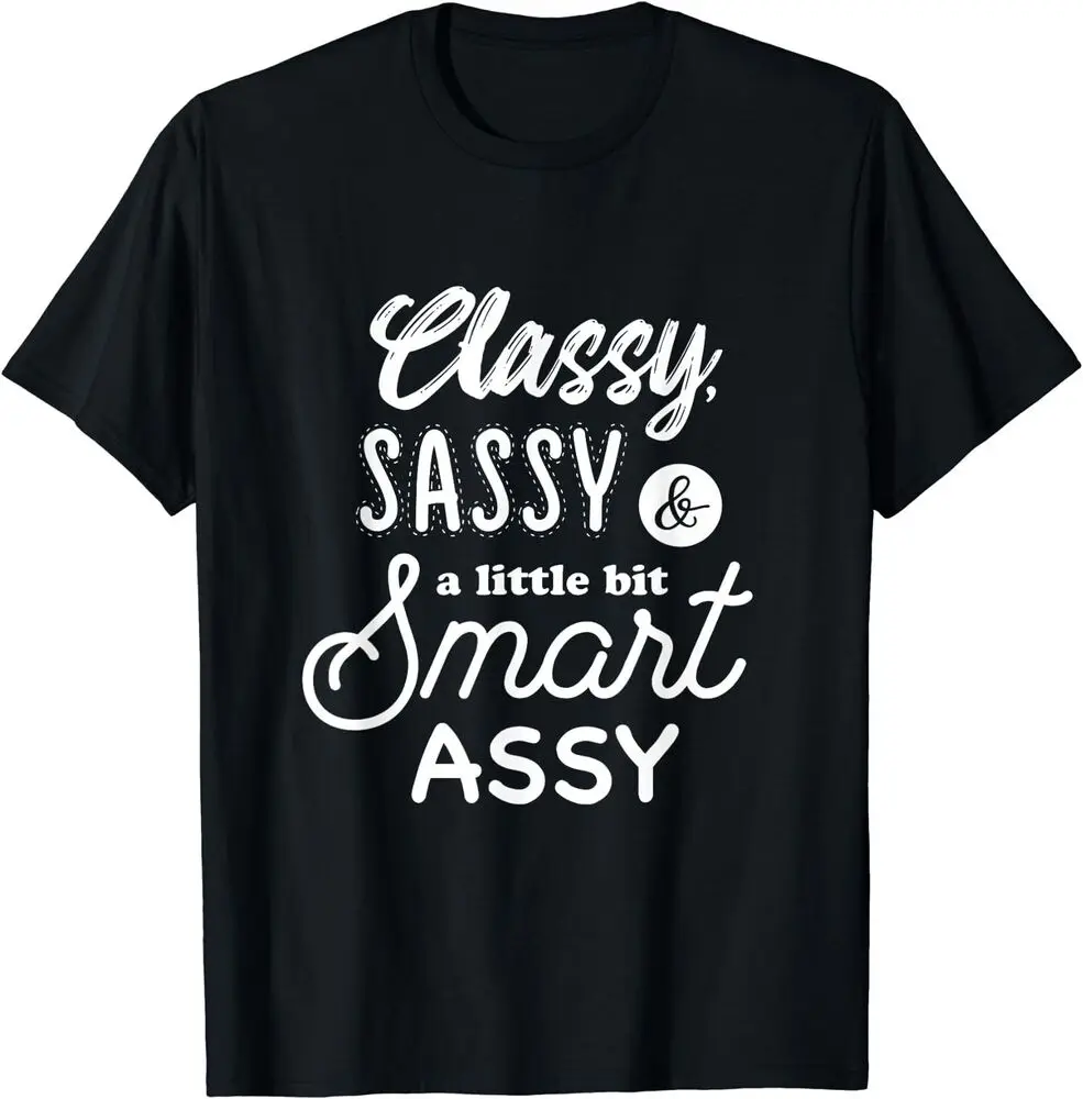Стильная футболка Sassy Smartass с забавным дизайном, лучший подарок, футболка для мужчин, женская одежда, футболки