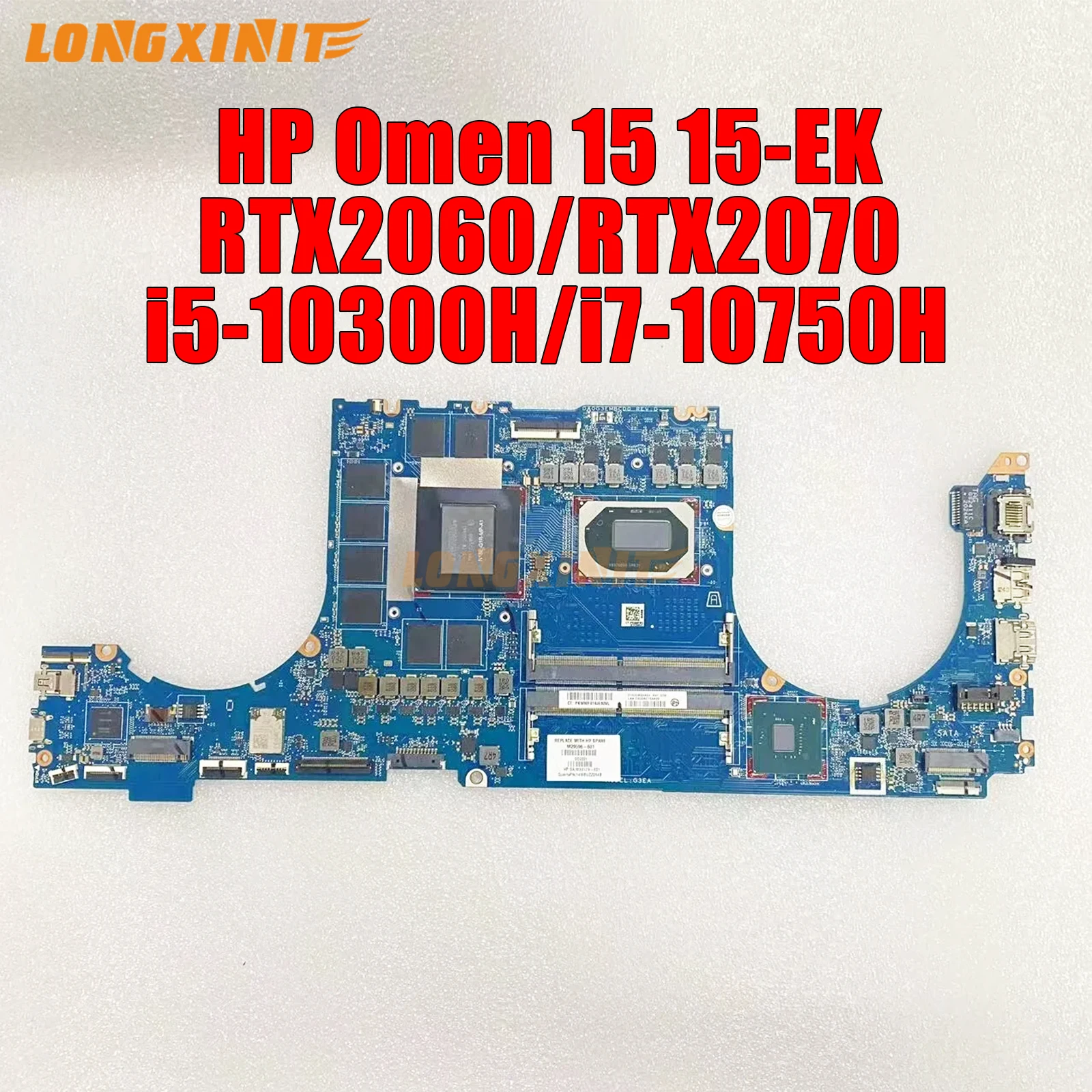 

M00123-601 DA0G3EMBCD0 For HP Omen 15 15-EK TPN-Q236 Laptop Motherboard.CPU:i5-10300H i7-10750H GPU:RTX2060/2070 DDR4 M00123-001