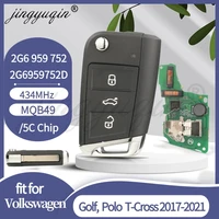 กุญแจรีโมทรถยนต์ jingyuqin 2G6959752 2G6959752D/AD 434MHz 5C/MQB49 สำหรับรถยนต์ VW T-Cross Polo 2017+ Skoda Golf Seat ระบบ Keyless Entry Go Fob