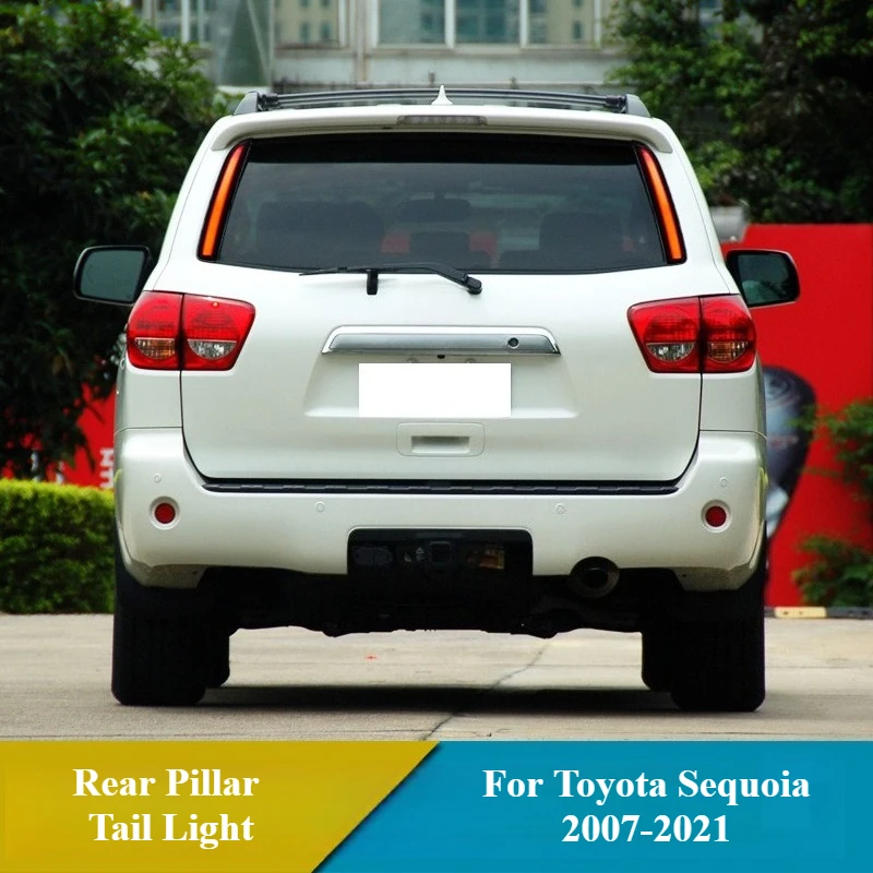 For Toyota Sequoia 2007-2021 LED Rear Pillar Tail Light Braking Running Lights DRL w/ Dynamic Turn Signal Rear Bumper Fog Lamp detail image 2